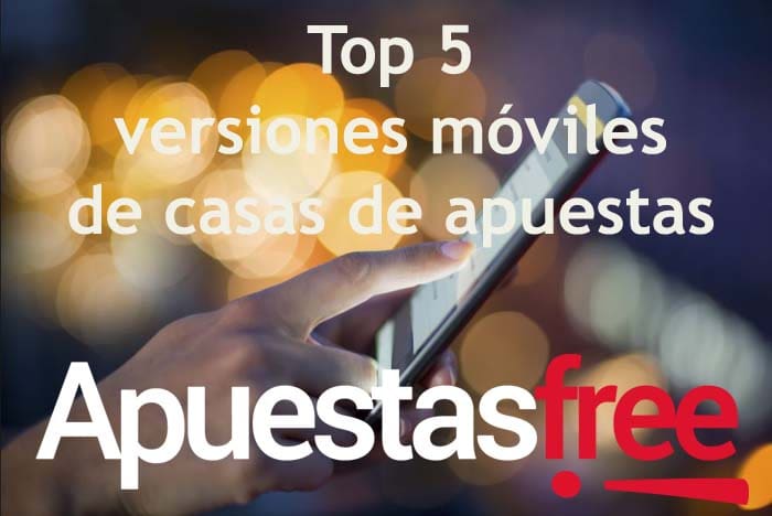 apuestas móvil