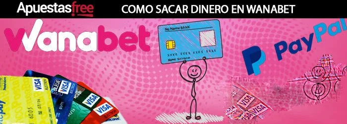 Cómo sacar dinero en Wanabet
