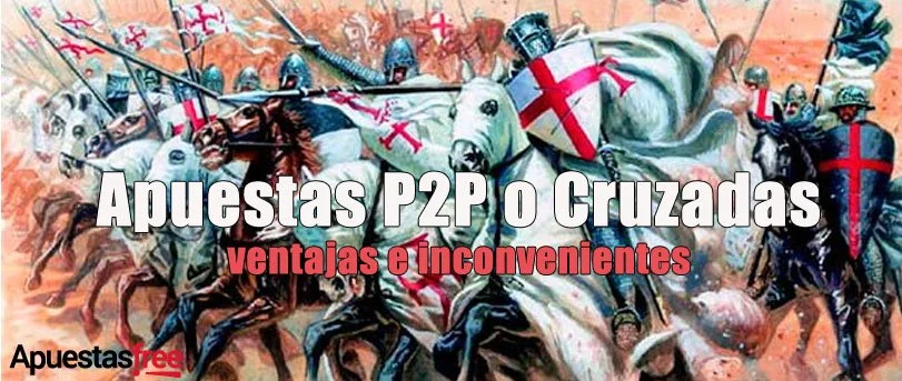 apuestas p2p, apuestas cruzadas