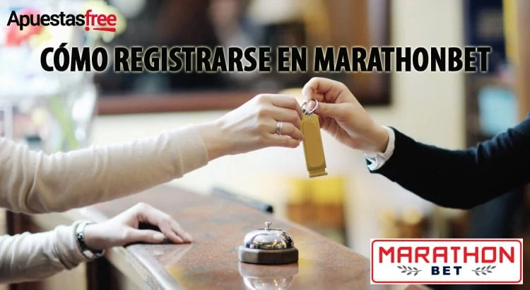 COMO REGISTRARSE EN MARATHONBET