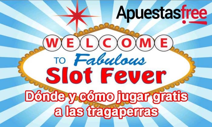 Juegos Tragamonedas Gratis Free Slots