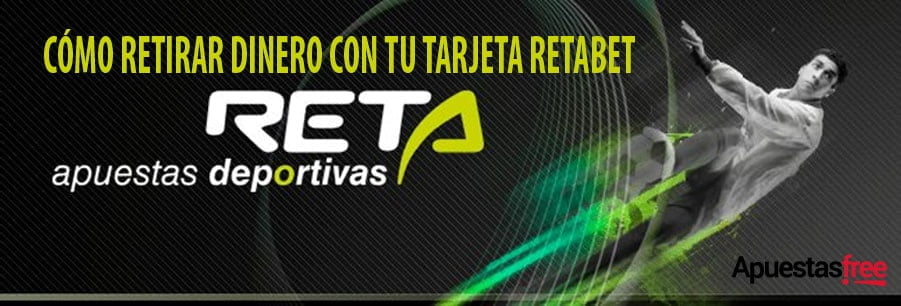 RETIRAR DINERO TARJETA RETABET