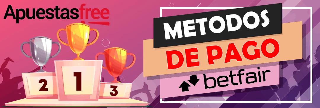 métodos pago betfair