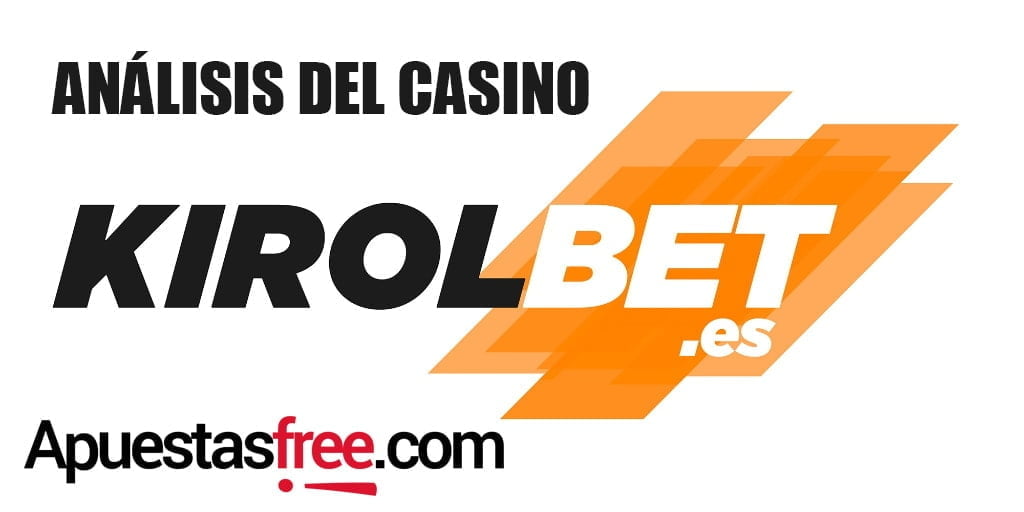 análisis casino kirolbet