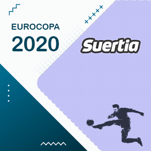 Suertia la casa de apuestas especial para la Euro Copa 2020