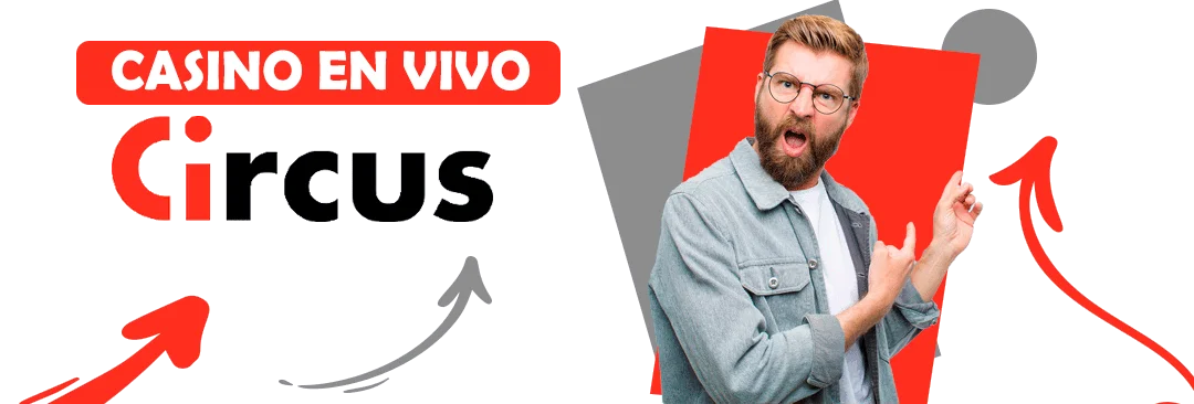 bono del casino en vivo de circus para casino live