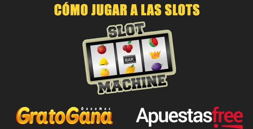 jugar slots gratogana