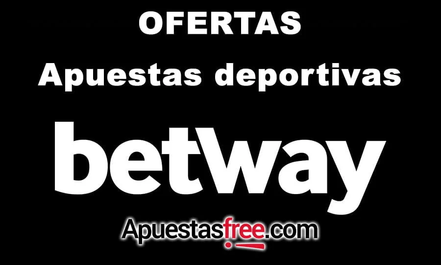 ofertas betway apuestas