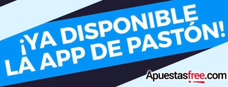 app pastón apuestas