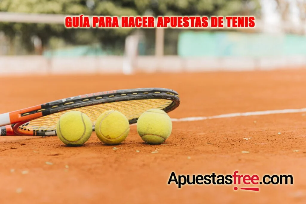 guia para hacer apuestas a tenis