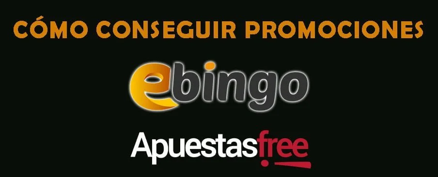 promociones de ebingo