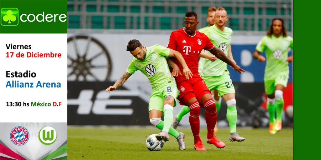 codere bayern y wolfsburg