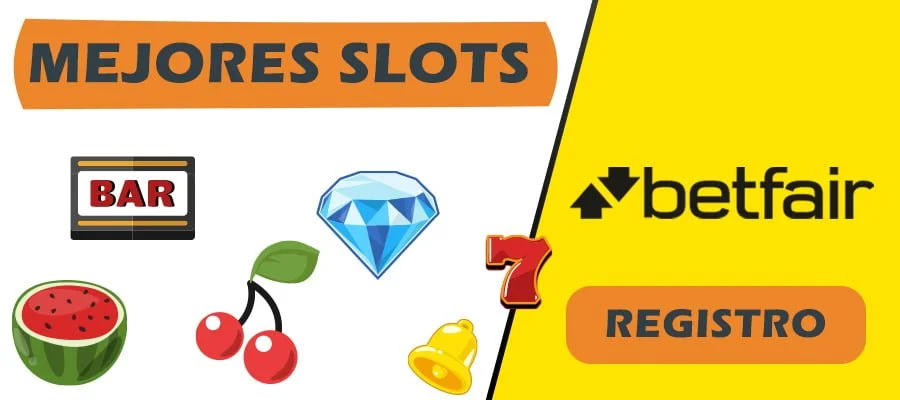 mejores slots betfair