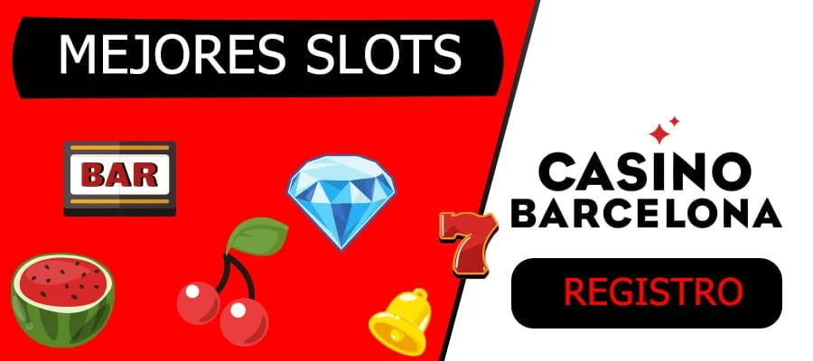 mejores slots en casino barcelona