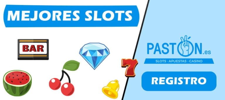las mejores slots de pastón