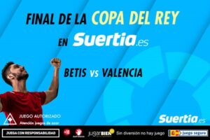 suertia final copa del rey