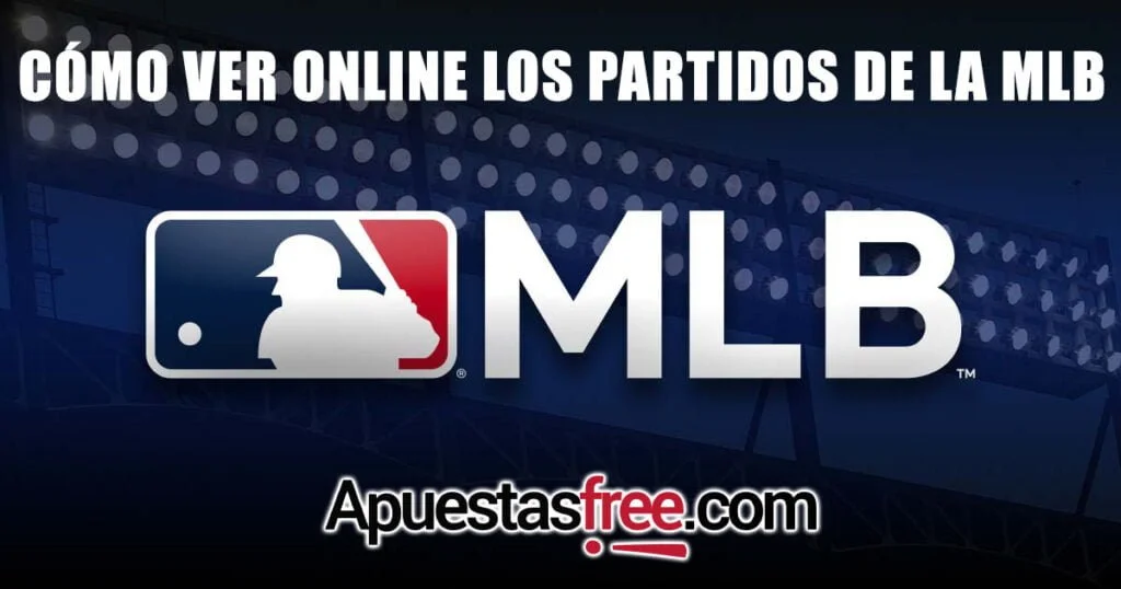 ver la mlb online en vivo