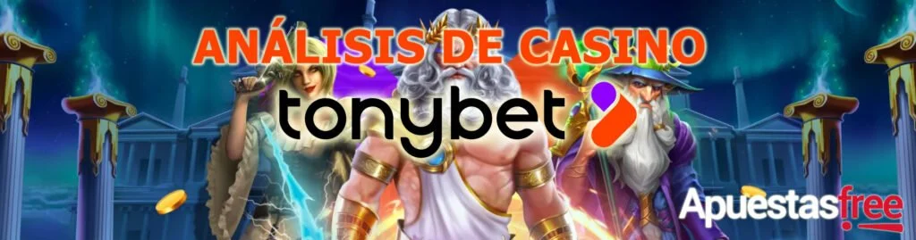 análisis tonybet casino