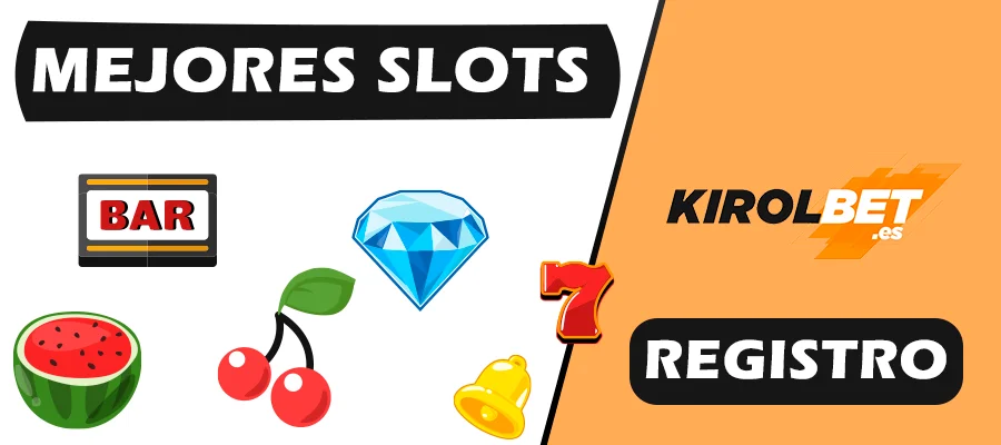 las mejores slots kirolbet