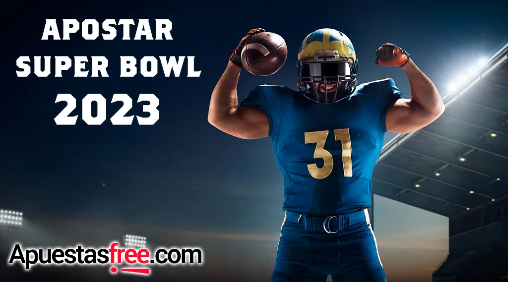 apostar super bowl 2023