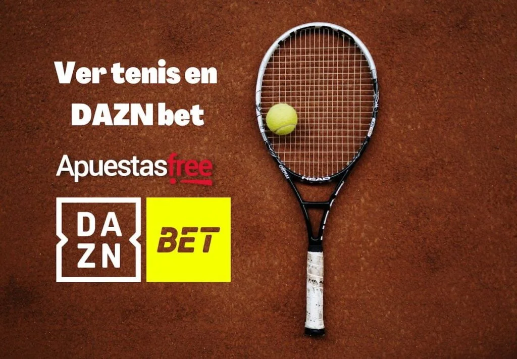 ver tenis en DAZN Bet