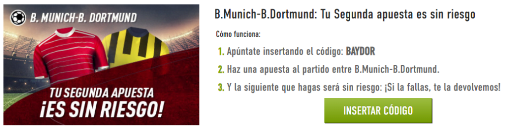 apuesta sin riesgo bayern munich vs borussia dortmund