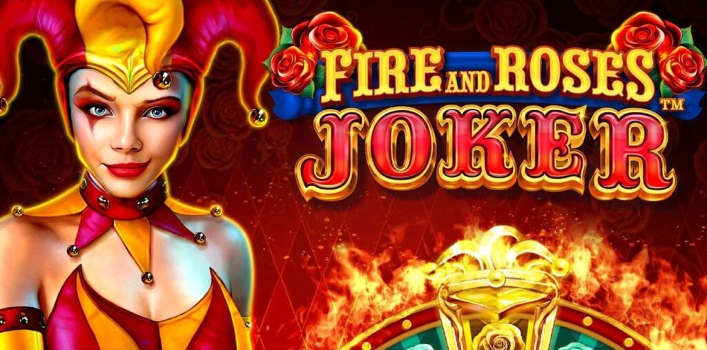 fire and roses joker slot