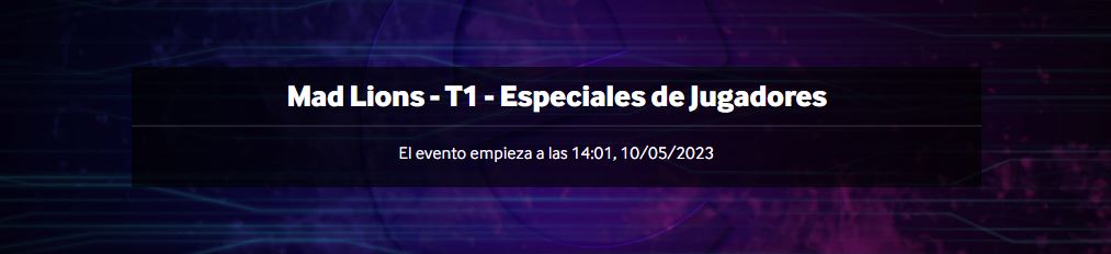 apuestas especiales t1 vs mad lions msi