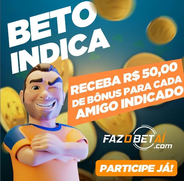 bônus beto indica fazobetai