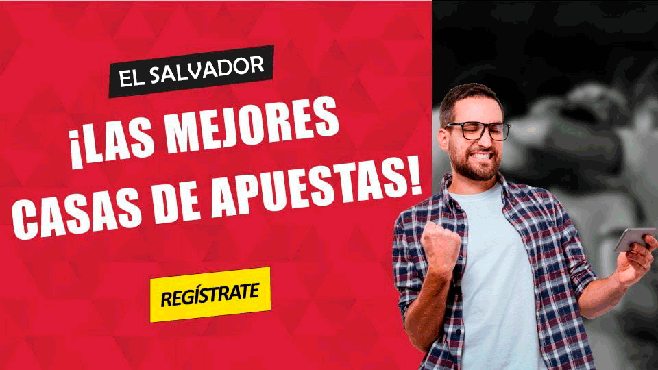 mejores casas de apuestas el salvador
