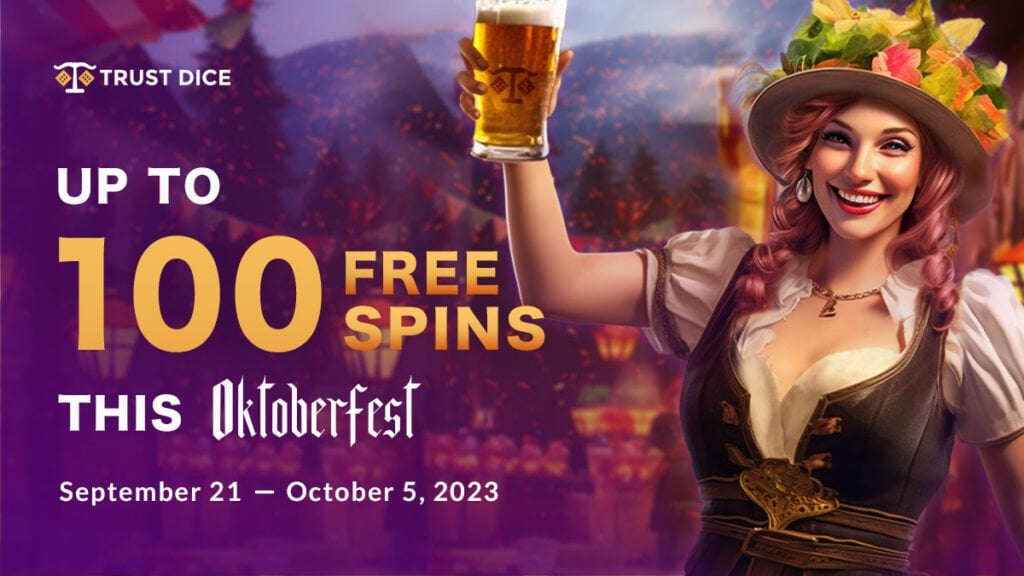 trustdice giros gratis oktoberfest