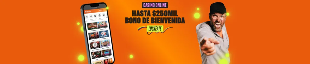 luckia novedades bono casino