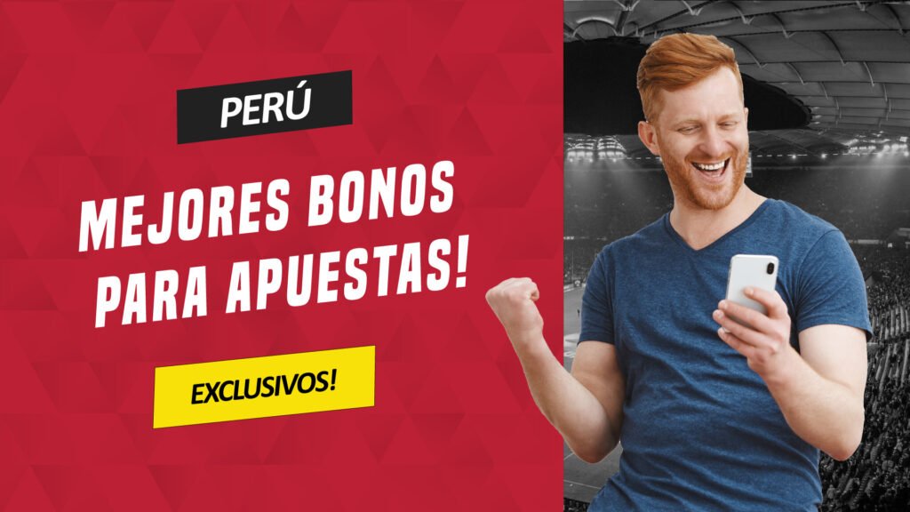 mejores bonos apuestas peru