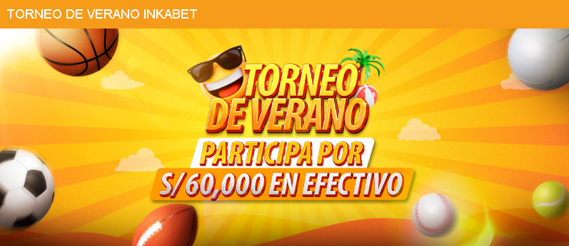 inkabet torneo de verano