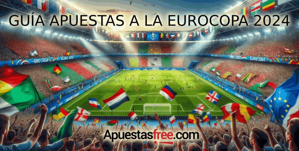 guía apuestas eurocopa 2024