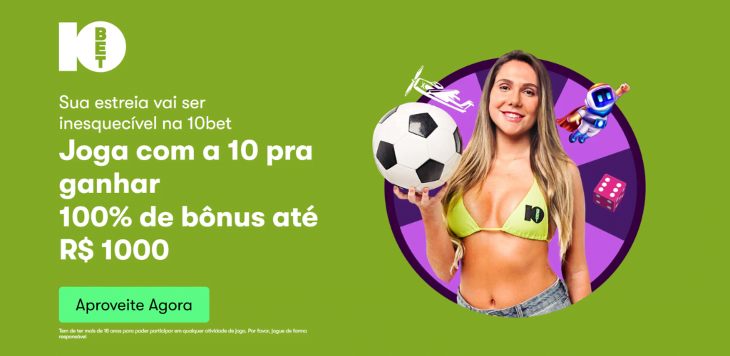 10bet novos bônus boas vindas