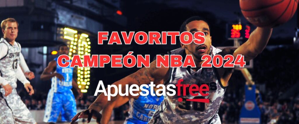 Favoritos campeón NBA 2024