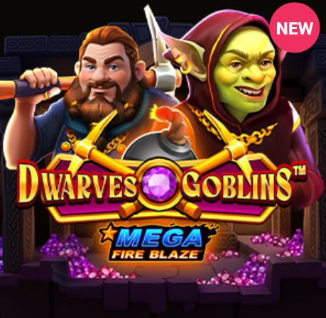 Mega Fire Blaze Dwarves & Goblins