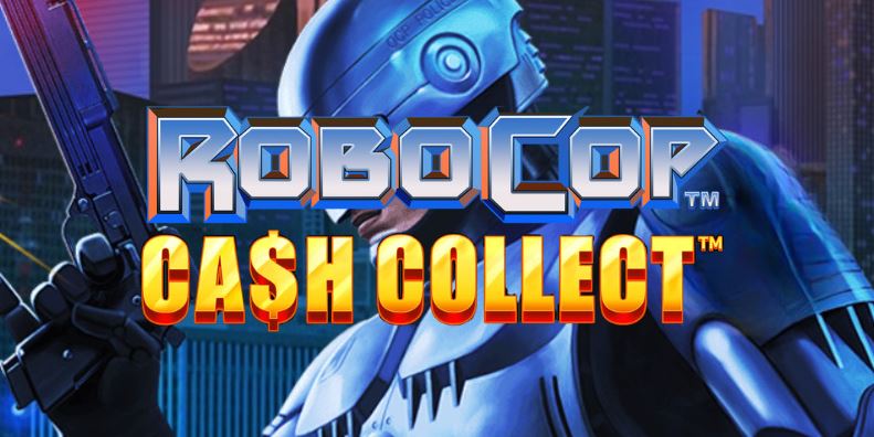 robocop cash collect retabet