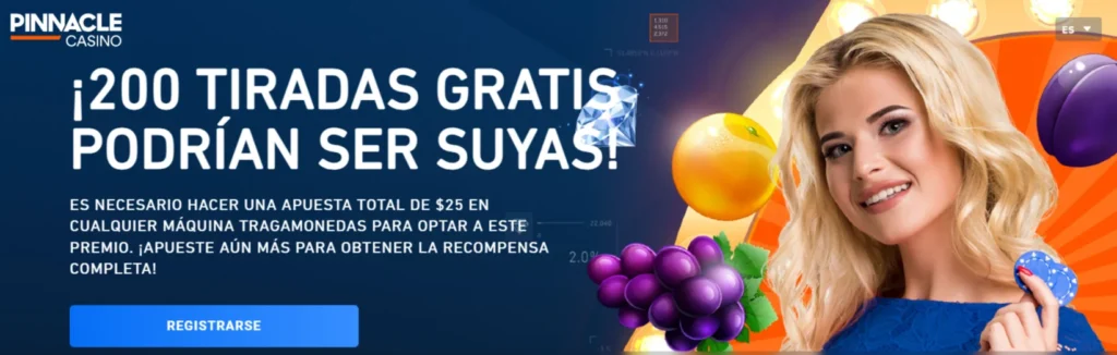 pinnacle 200 tiradas gratis