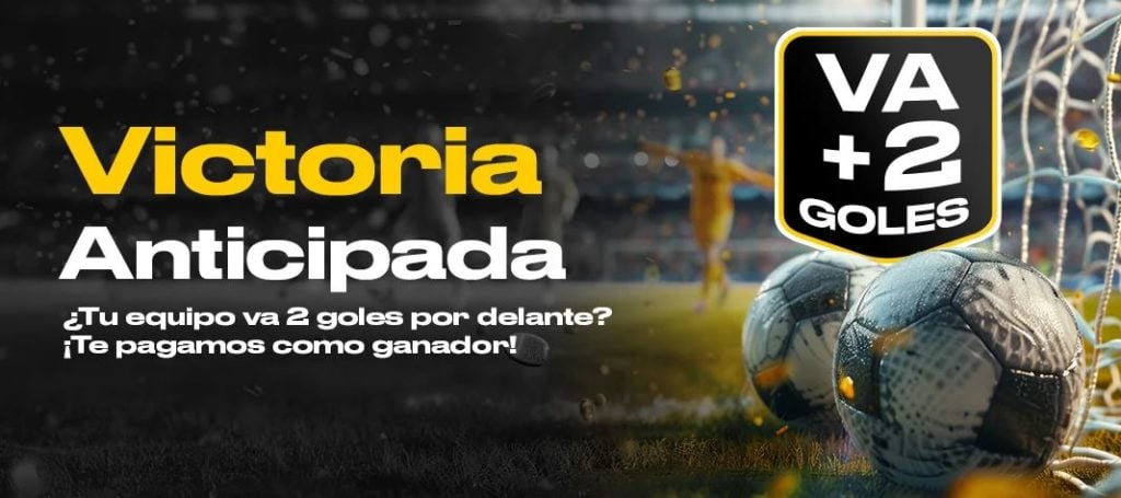 victoria anticipada 2 goles bwin