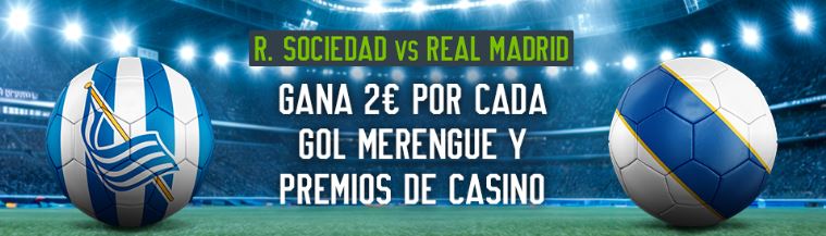 Codere Real Sociedad vs Real Madrid