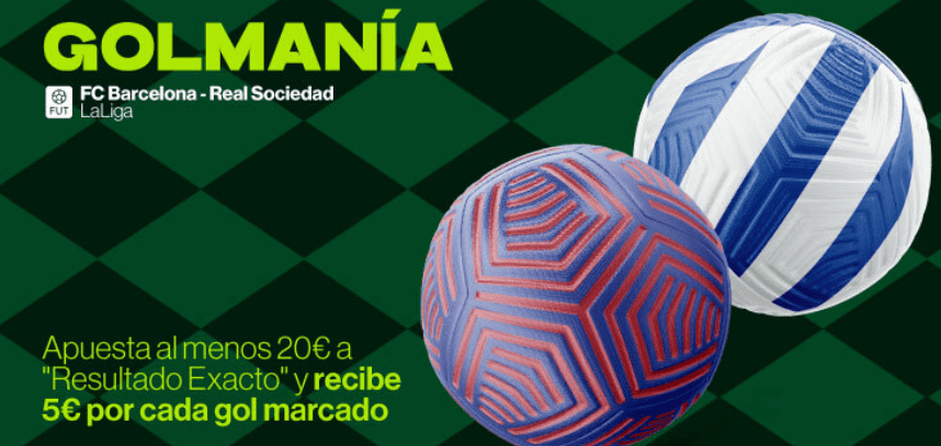 golmanía retabet barça vs real sociedad
