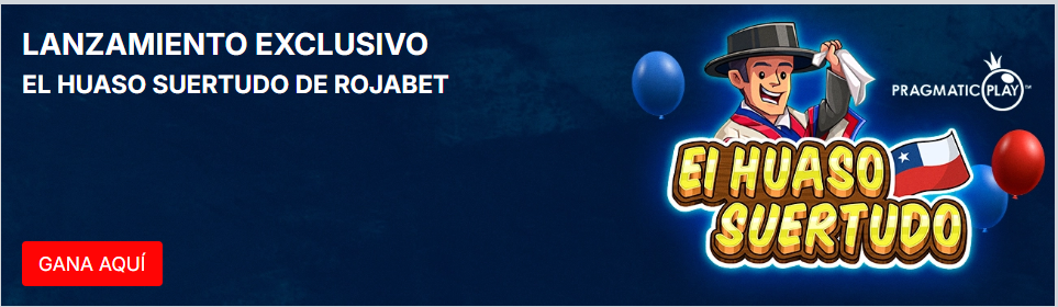 rojabet el huaso suertudo