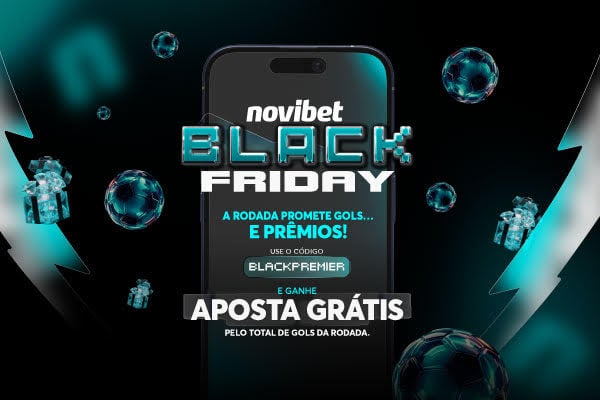 black friday novibet brasil premier