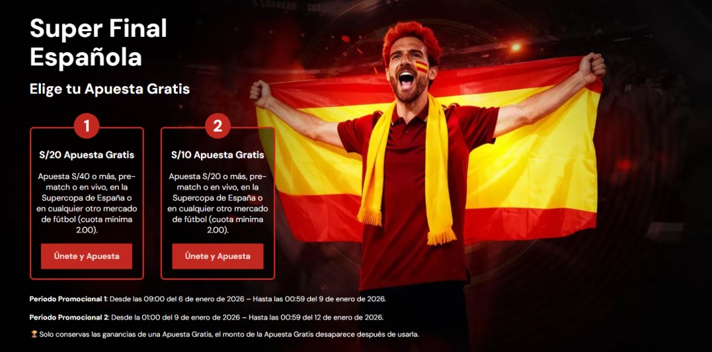 Banner de la promoción Super Final Española en Betsafe Perú con opciones de apuestas gratis.