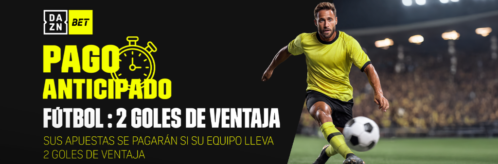 daznbet 2 goles arriba