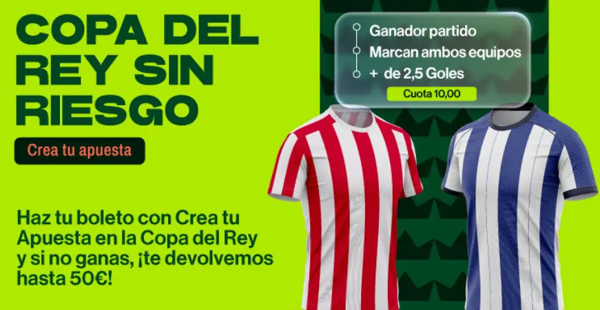 apuesta sin riesgo final copa del rey retabet