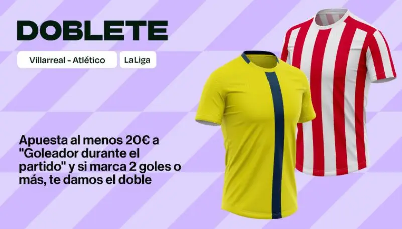 RETAbet Doblete Villarreal vs Atlético de Madrid