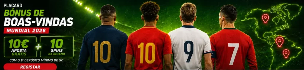 placard bonus mundial bonus boas vindas placard